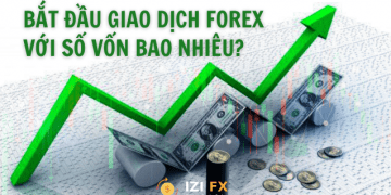 Bắt đầu giao dịch Forex với số vốn bao nhiêu thì tốt?